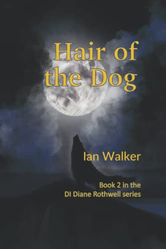 Hair of the Dog (DI Diane Rothwell series)