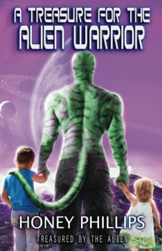 A Treasure for the Alien Warrior