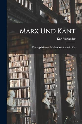 Marx Und Kant
