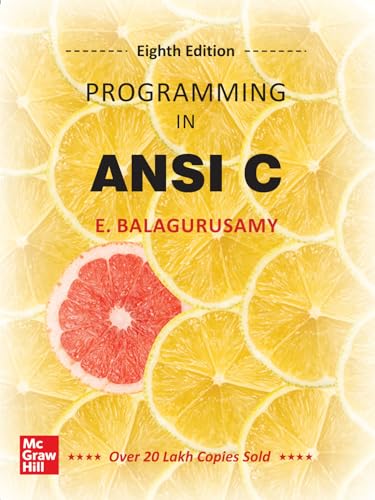 Programming In Ansi C, 8Th Edition