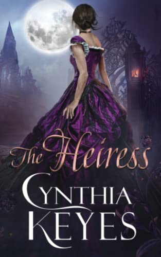 The Heiress (Regency Romantic Suspense)