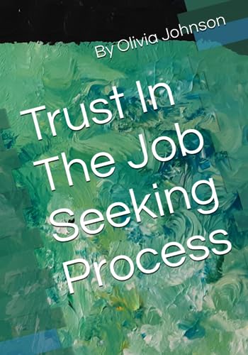 Trust In The Job Seeking Process