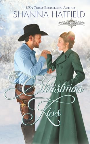 The Christmas Kiss: A Sweet Historical Holiday Romance
