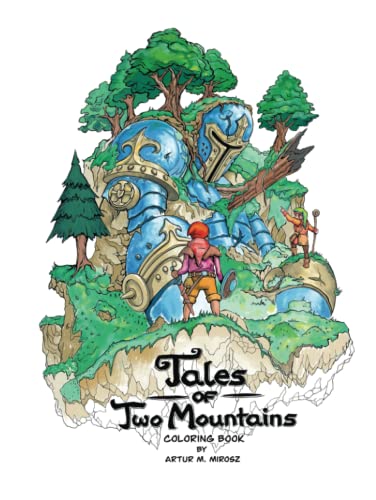 Tales of Two Mountains: Fantasy Stories and Legends: An Adult Coloring Book
