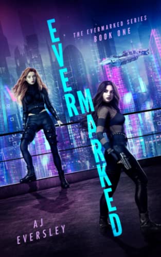 EverMarked (The EverMarked Series)