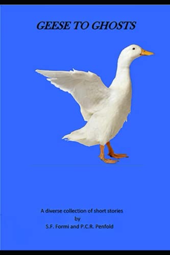 Geese to Ghosts