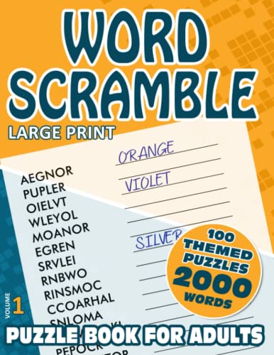 Word Scramble Puzzle Book for Adults Large Print : 2000 Themed Anagram Word Jumbles