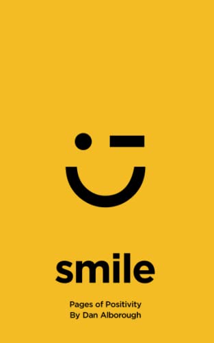Smile: Pages of Positivity