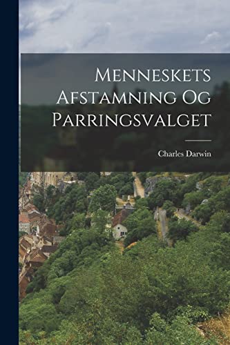Menneskets Afstamning Og Parringsvalget