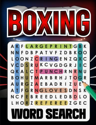 Boxing Word Search Large Print: Boxing Puzzle Book for Adults and Teens, Gifts for Boxer Fighter, Hand to Hand Combat Lovers & Fans