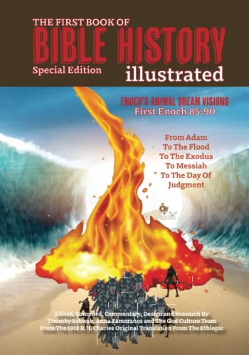 The First Book of Bible History Illustrated: Special Edition: Enoch's Animal Dream Visions (The Levite Bible)