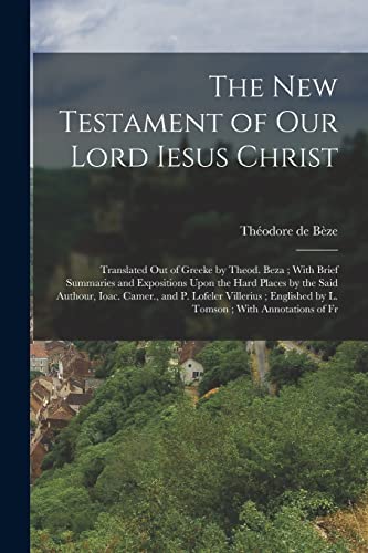 The New Testament of our Lord Iesus Christ