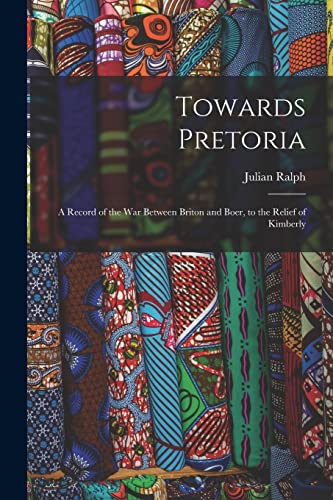 Towards Pretoria