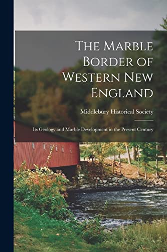 The Marble Border of Western New England