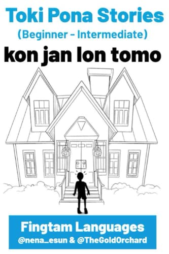 Toki Pona Stories: kon jan lon tomo