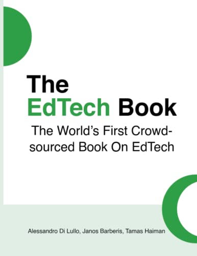 Edtech Book : The World's First Crowdsourced Book on Edtech