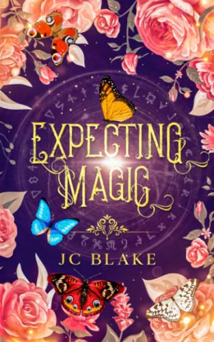 Expecting Magic (Foretold Magic)