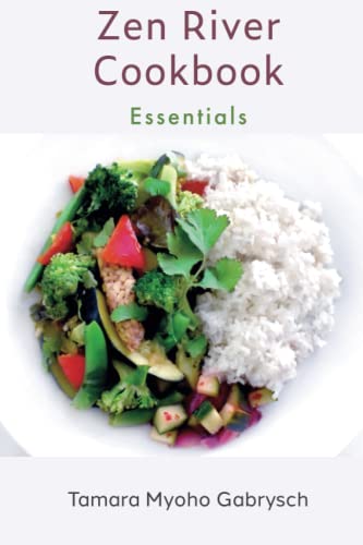 Zen River Cookbook