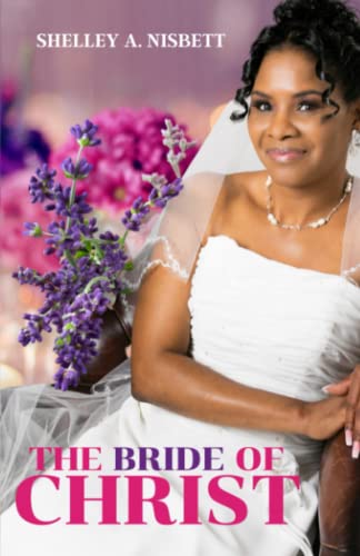 The Bride Of Christ