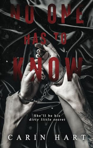 No One Has To Know: a Captive Romance