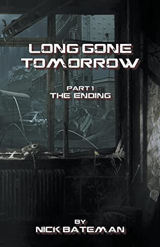 Long Gone Tomorrow