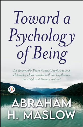 Toward a Psychology of Being
