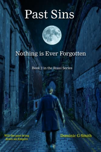 Past Sins: Book 2 in the Rossi Trilogy