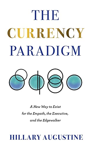 The Currency Paradigm