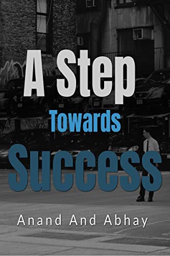 A Step Towards Success