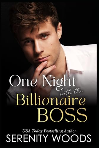 One Night with the Billionaire Boss (A Boss in a Billion)