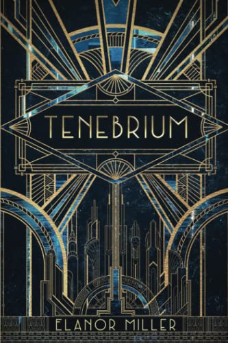 Tenebrium (Flappers and False Gods)