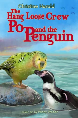 The Hang Loose Crew: Po and the Penguin