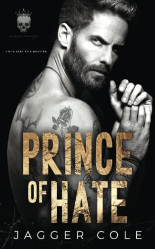 Prince of Hate: A Dark Mafia Captive Romance