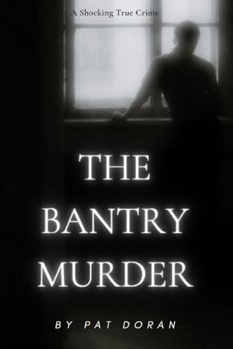 The Bantry Murder