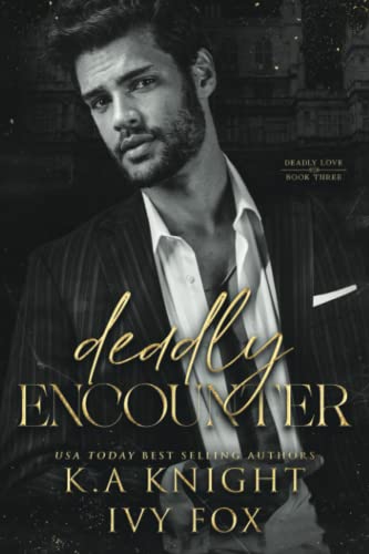 Deadly Encounter (Deadly Love)