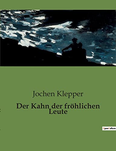 Der Kahn der froehlichen Leute