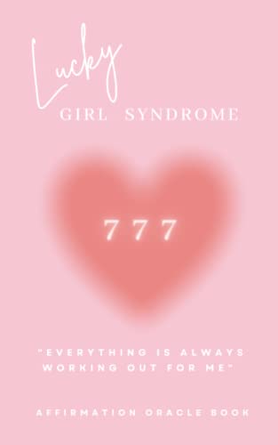 Lucky Girl Syndrome: Affirmation Oracle book