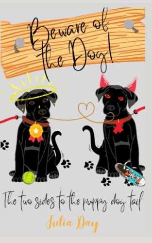 Beware of the Dog: The Two Sides to the Puppy Dog Tail