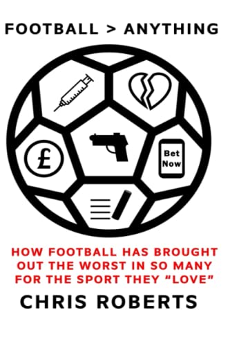 FOOTBALL>ANYTHING: How Football Has Brought Out The Worst In So Many For The Sport They “LOVE”