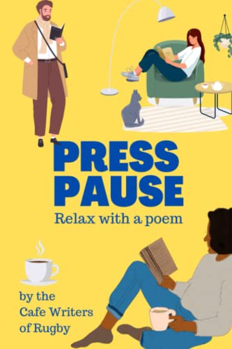 Press Pause: Relax with a Poem