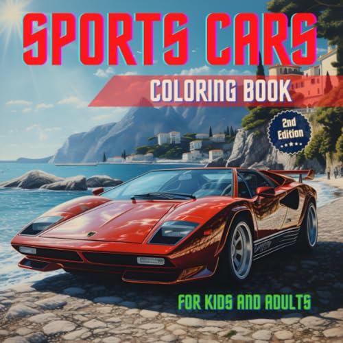 Exotic and Dream Sports Car Coloring Book: Insanely Detailed Relaxation Coloring Pages with High End Luxury Car Designs with Stunning and Unique Backgrounds Gift for Car Lovers and Enthusiast, Kids, Boys and Adults