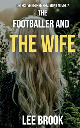 The Footballer and the Wife