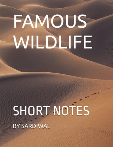 FAMOUS WILDLIFE POINTS and LAKES of RAJASTHAN - a HANDBOOK : Short Notes