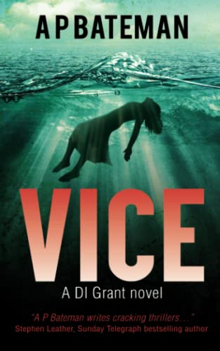 Vice: A DI Grant Novel