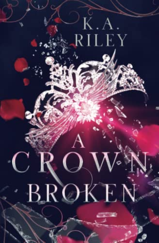 A Crown Broken