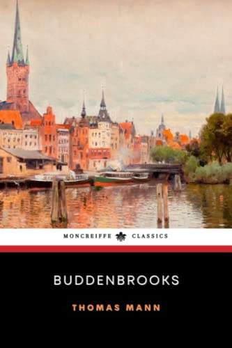 Buddenbrooks: Verfall einer Familie (German Edition)