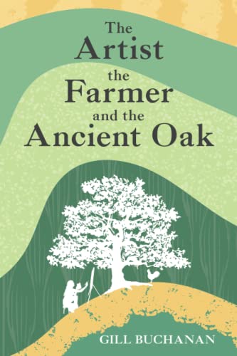 The Artist, the Farmer and the Ancient Oak: Wanda is hell-bent on pursuing life as an artist, but being married to a struggling farmer is making it ... into turmoil. Will her marriage survive?