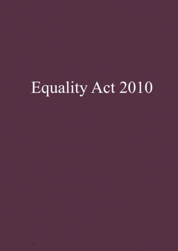Equality Act 2010: Equality Act 2010 is up to date with all changes known to be in force on or before 29 December 2022.