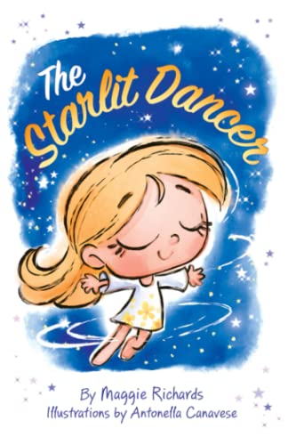 The Starlit Dancer: A magical bedtime story