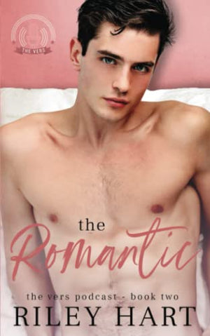 The Romantic (The Vers Podcast)